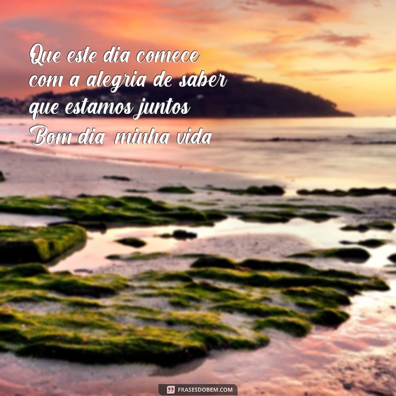 Frases Apaixonadas de Bom Dia: Comece o Dia com Amor e Carinho 