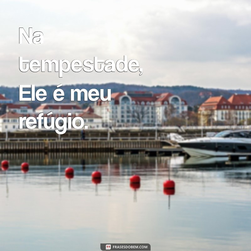 As Melhores Frases Cristãs para Inspirar Suas Fotos 