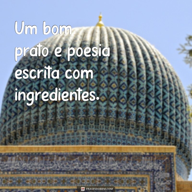 Deliciosas Frases de Comida para Atualizar Seu Status no WhatsApp 