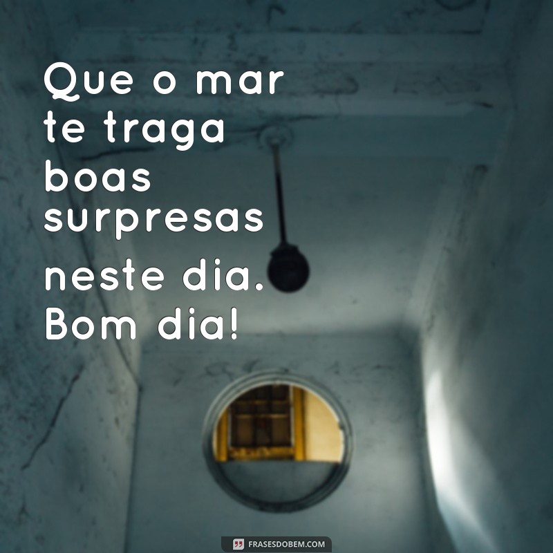 Encante seu dia com as melhores frases de bom dia na praia 