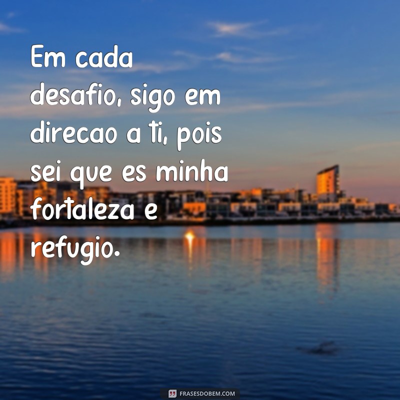 Descubra as mais emocionantes frases de devoção a Deus para se sentir mais perto Dele 