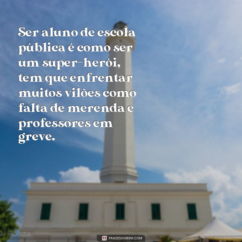 Divirta-se com as melhores frases engraçadas da escola! 