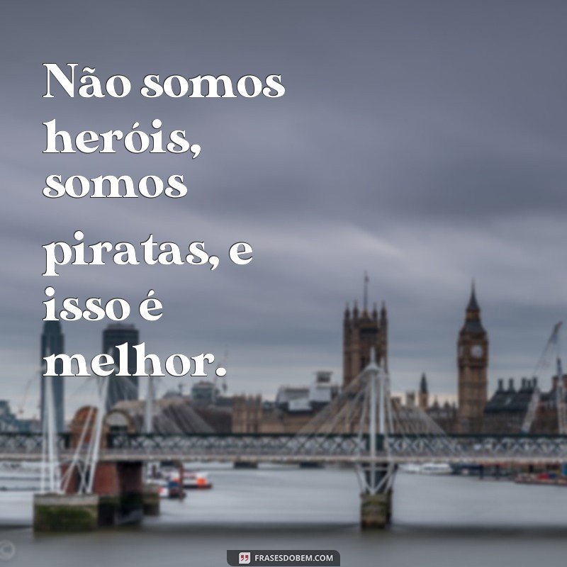 Descubra as melhores frases de Piratas do Caribe para arrasar em suas aventuras! 