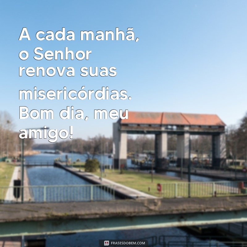 Descubra as melhores frases de salmos para começar o seu dia com uma mensagem bíblica inspiradora 