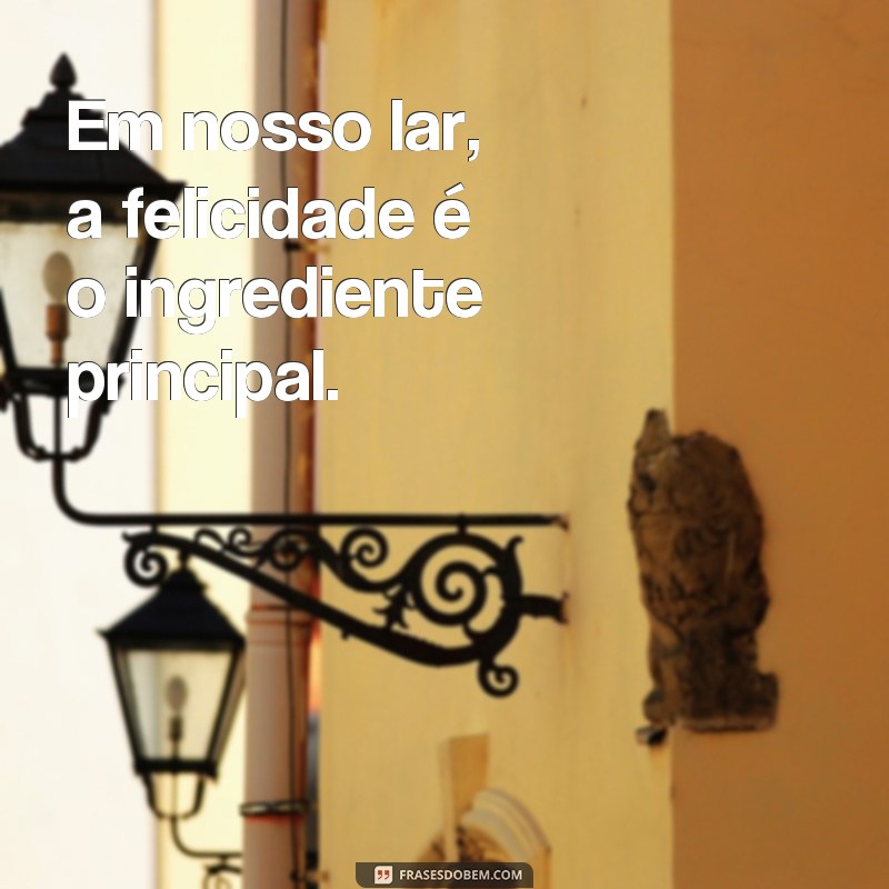 Descubra as melhores frases para inspirar a decoração de casas pequenas e bonitas 