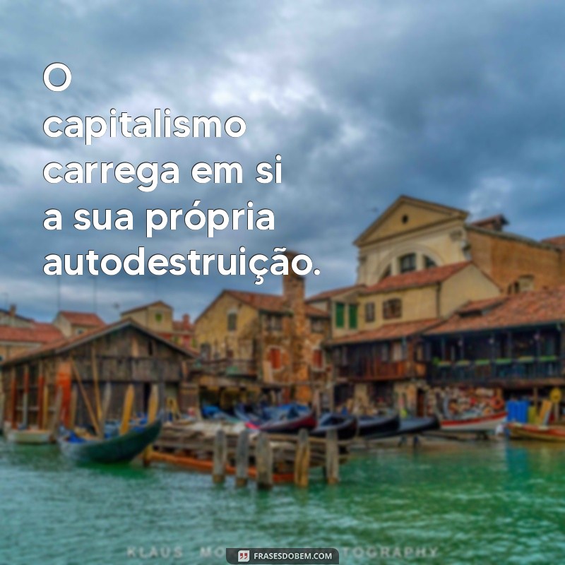 Frases Inspiradoras de Marx: Reflexões sobre Política e Sociedade 