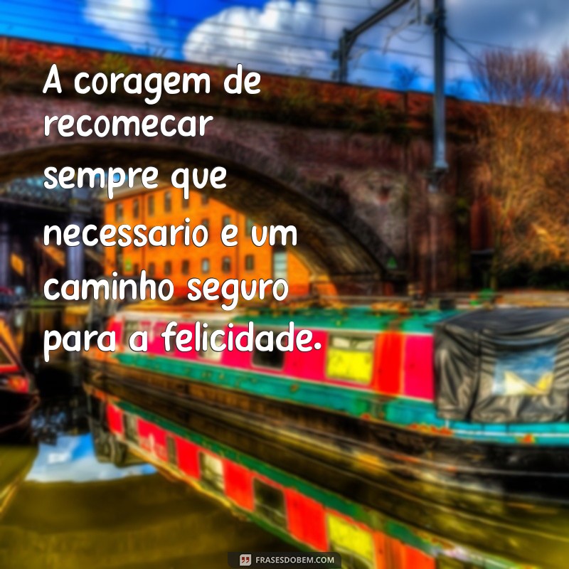 Frases Inspiradoras para Encontrar a Felicidade Diária 