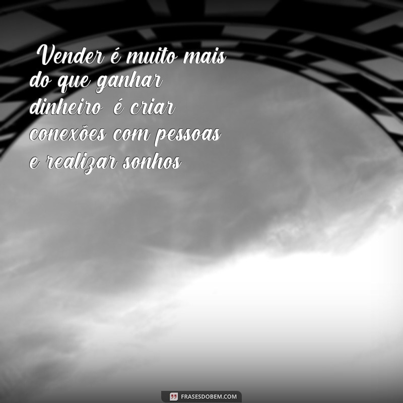 viver de vendas frases 