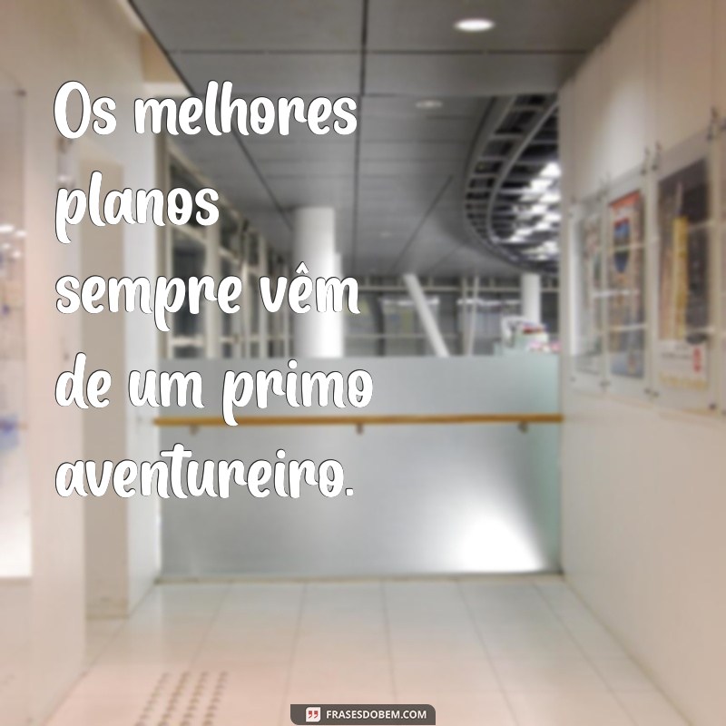 Frases Engraçadas e Inspiradoras para Celebrar o Laço com Seus Primos 