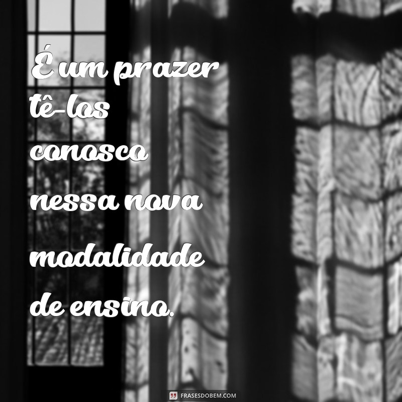 Descubra as melhores frases de boas-vindas para as aulas remotas 