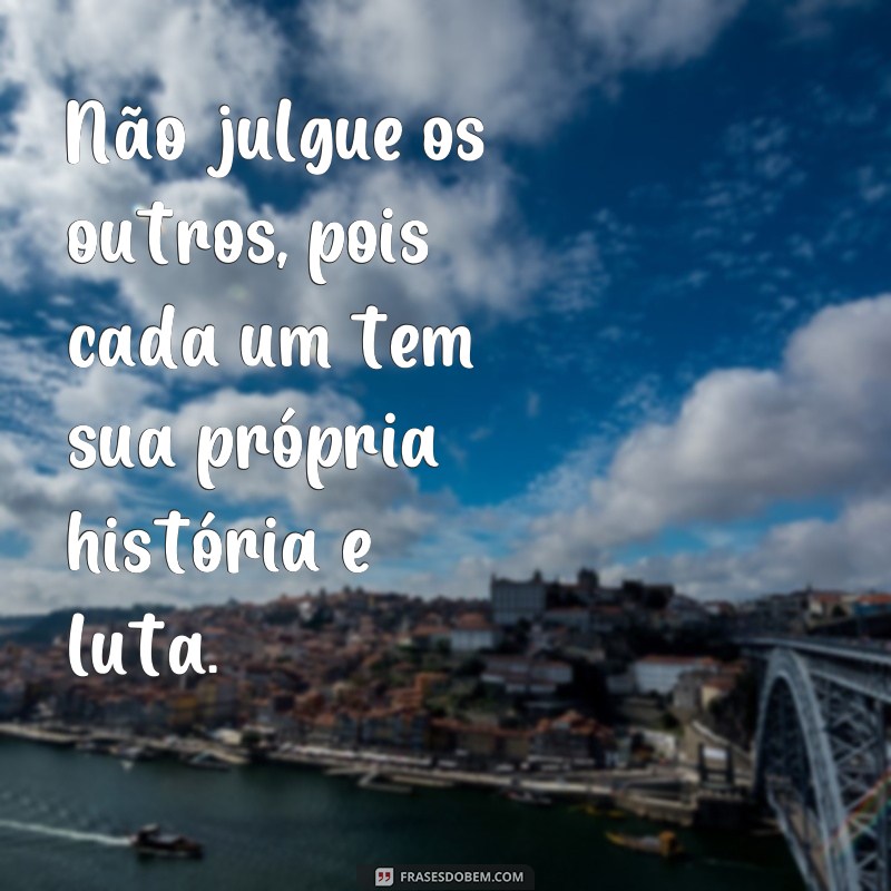 Descubra as melhores frases catadas para inspirar seu dia! 