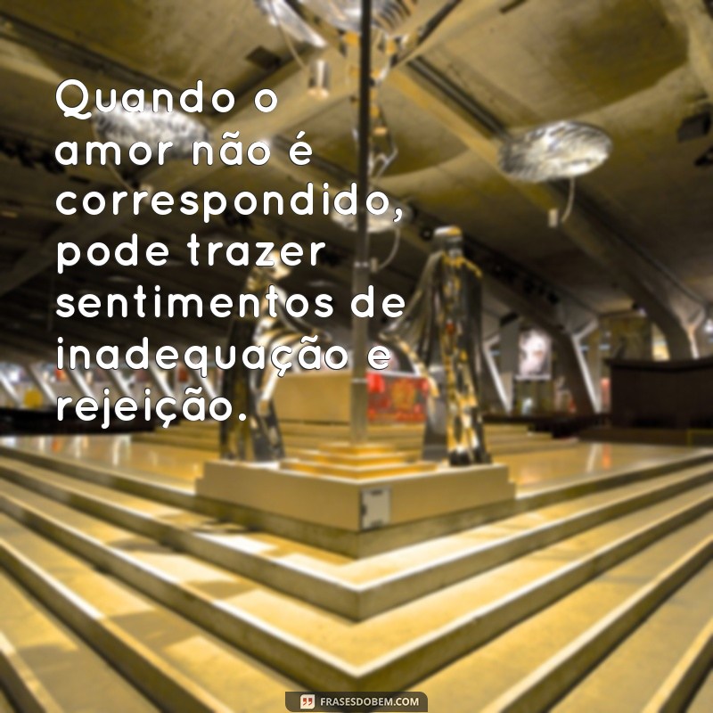 Conheça as frases mais impactantes sobre o lado sombrio do amor 