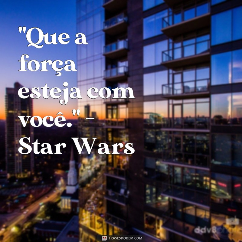 frases de filmes famosos 