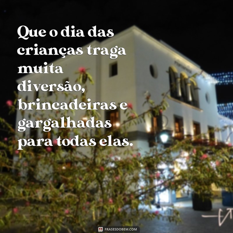 Encante as crianças com as melhores frases para o Dia das Crianças 