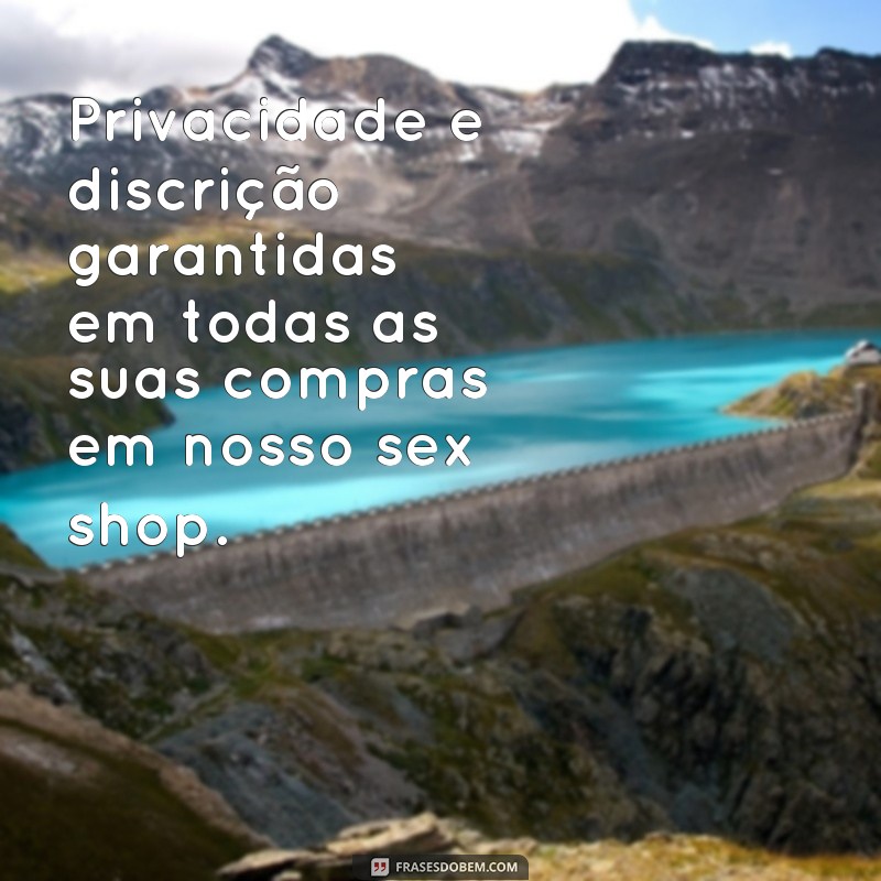 Descubra as melhores frases para apimentar sua vida na cama com o sex shop! 