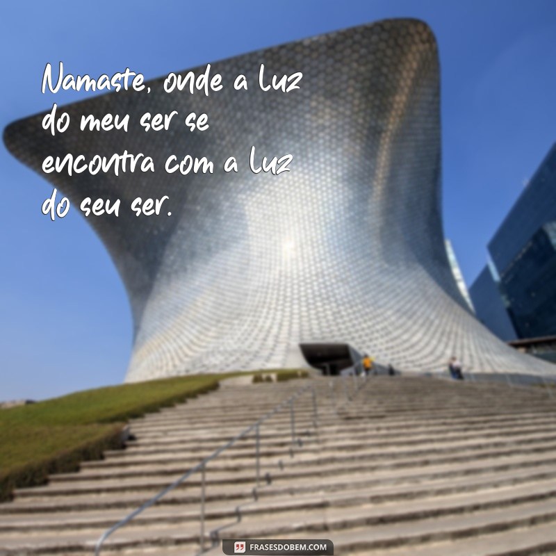 Frases Inspiradoras de Yoga: A Profundidade do Namaste 