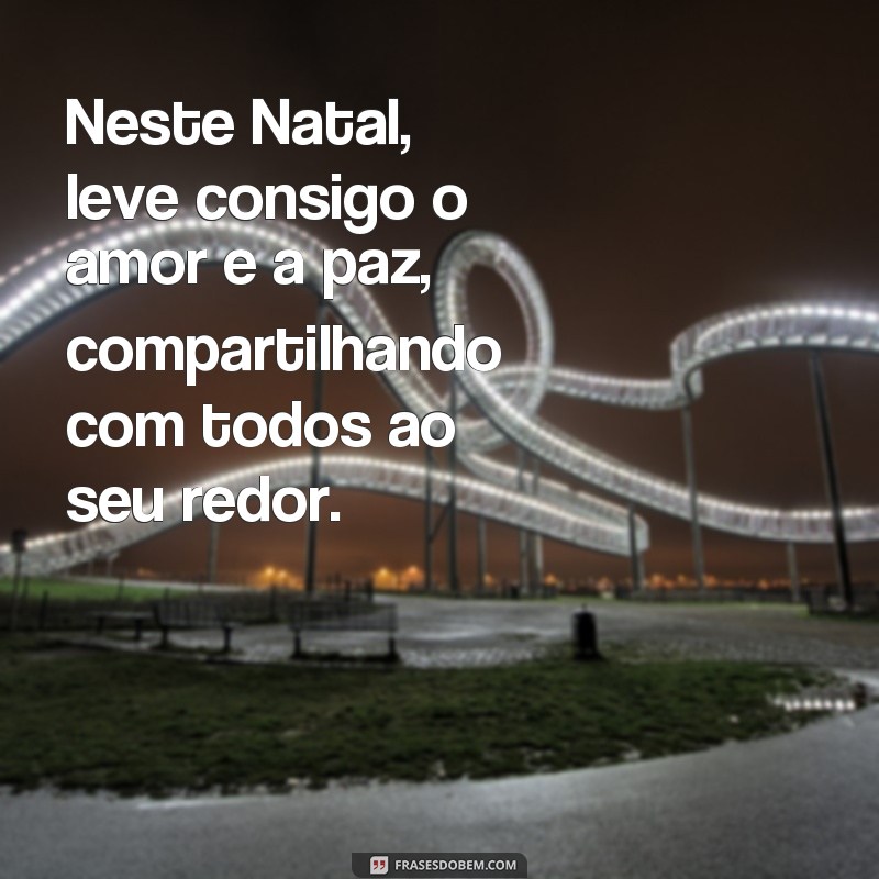 Encante seus entes queridos com frases modelo para cartões de Natal 