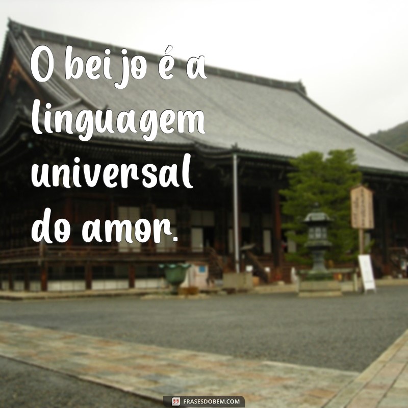 Descubra as melhores frases de beijos para expressar todo o amor e paixão 