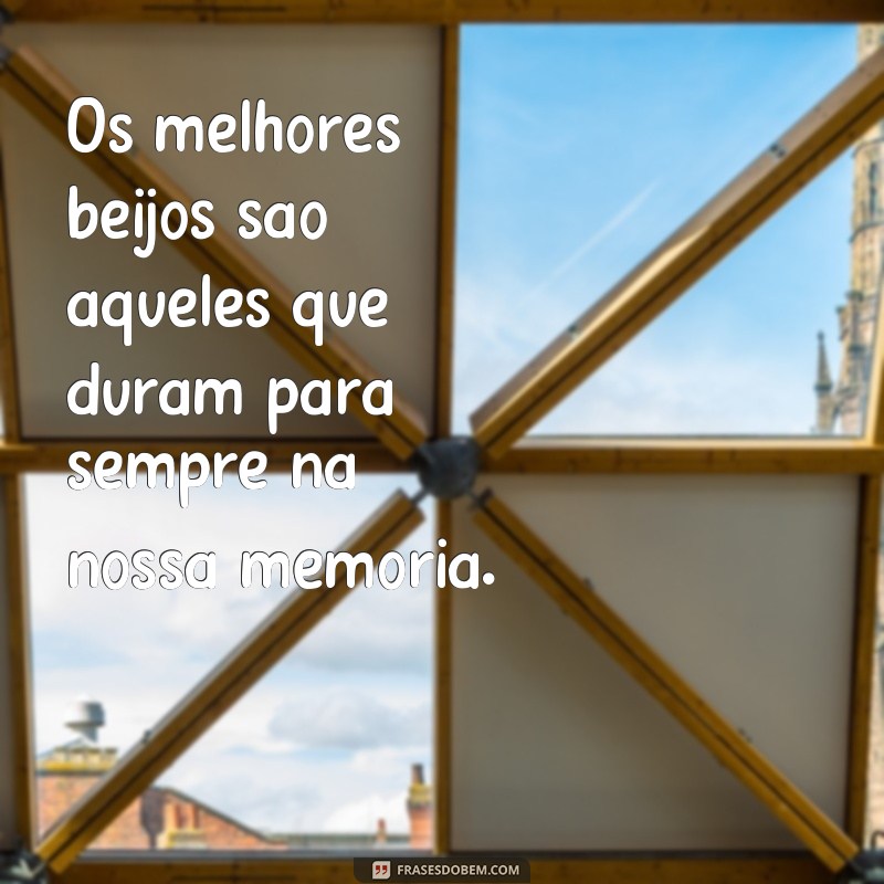 Descubra as melhores frases de beijos para expressar todo o amor e paixão 