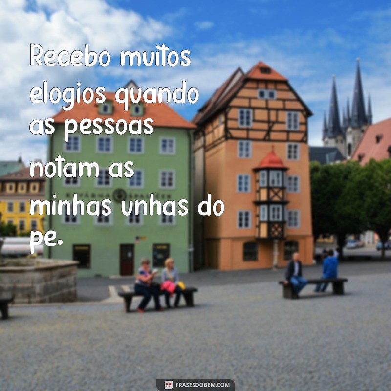 Descubra as melhores frases para unhas do pé feitas e arrase no visual! 