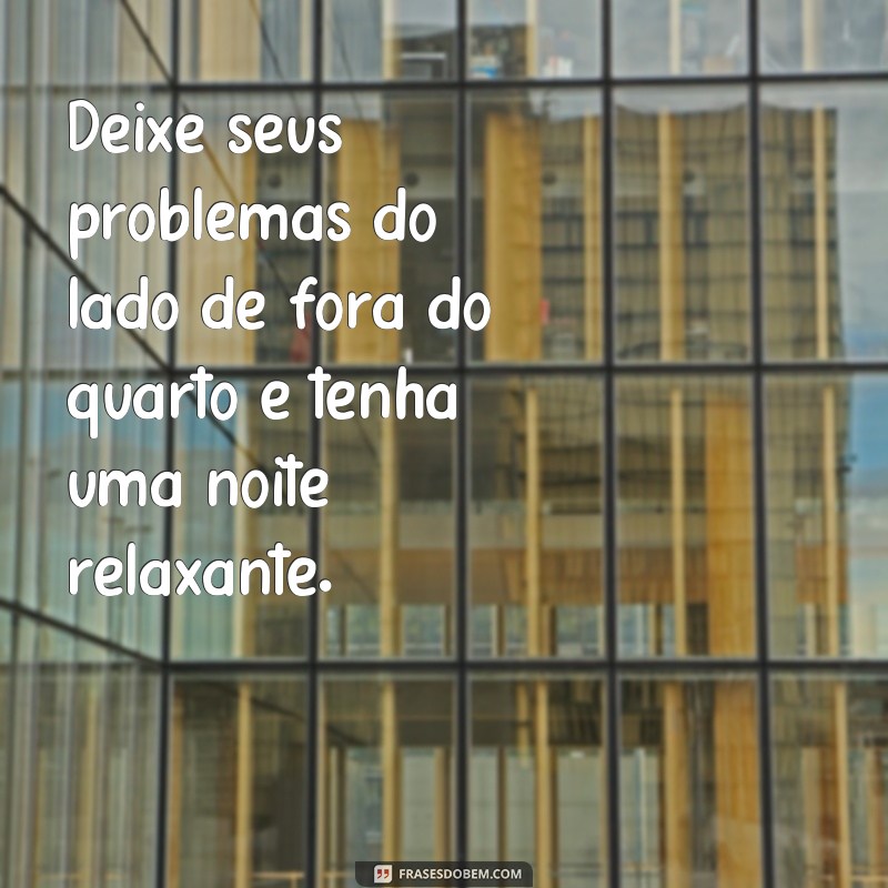 Divirta-se com estas frases engraçadas para desejar boa noite 