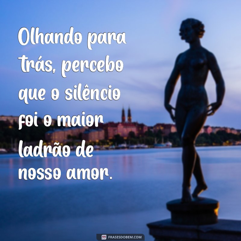 Frases de Arrependimento de Amor: Reflexões que Tocam o Coração 