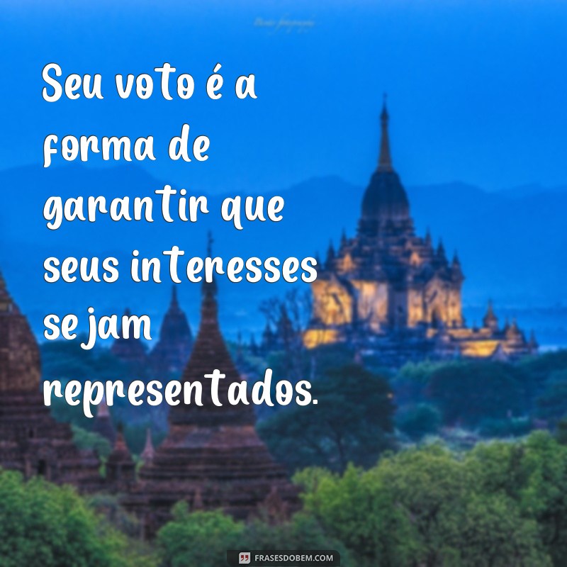 Descubra as melhores frases para incentivar o voto consciente 