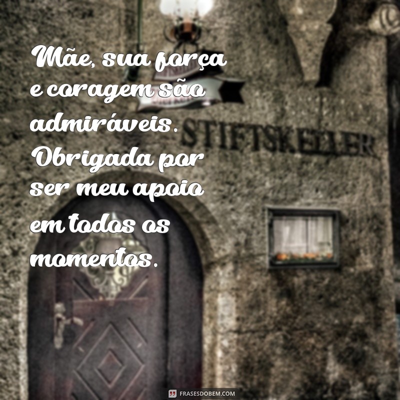 Emocione sua mãe com lindas frases de homenagem - Confira as melhores opções! 