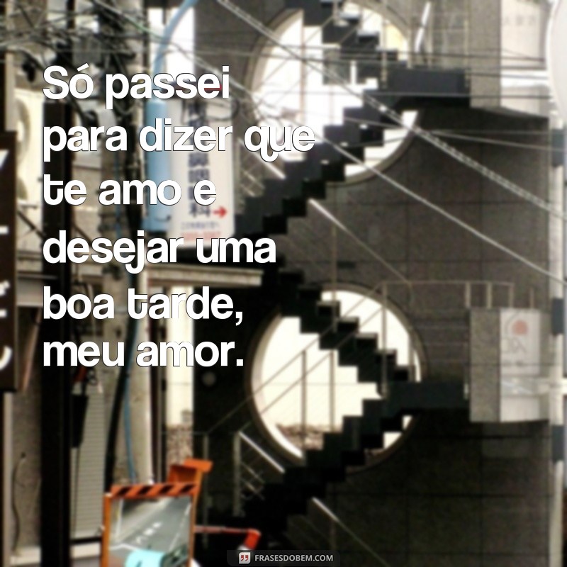 Encante seu amor com as melhores frases de boa tarde para enviar pelo WhatsApp 