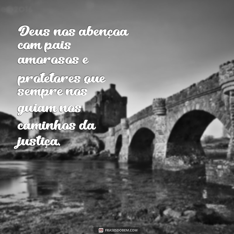 Descubra as melhores frases para emocionar e homenagear os pais na igreja 