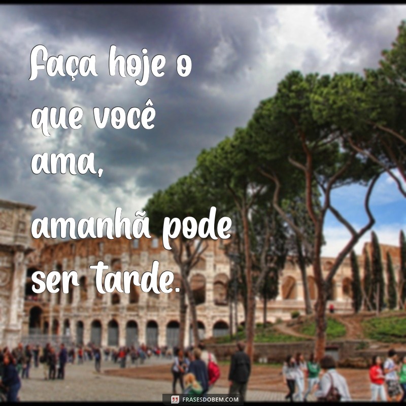 Frases Inspiradoras para Status: As Melhores Fotos para Compartilhar 