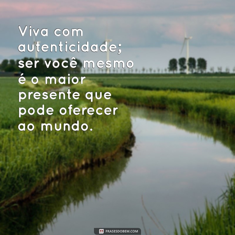 Frases Inspiradoras para Aumentar sua Autoestima e Bem-Estar 