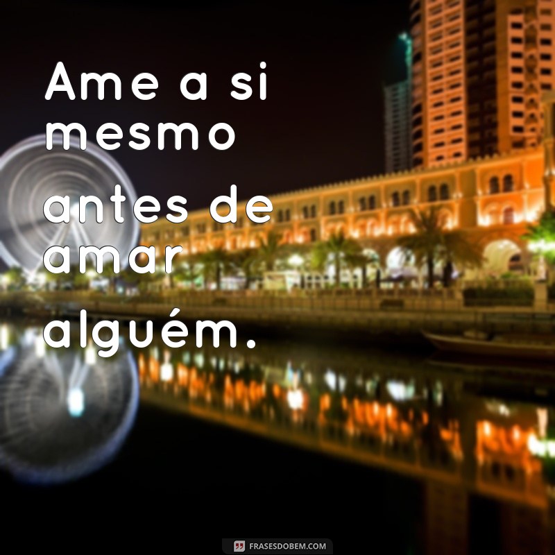 Transforme sua vida com as melhores frases inspiradoras 