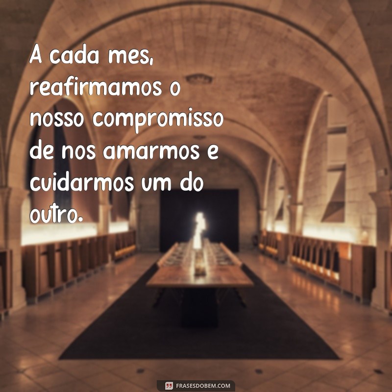 Descubra as melhores frases para comemorar as bodas de namoro em cada mês! 