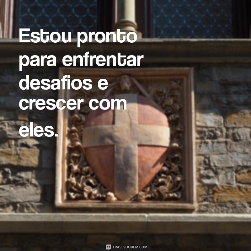 Frases Inspiradoras para Tomar Decisões com Confiança 