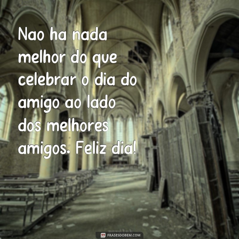 Descubra as melhores frases e memes para celebrar o Dia do Amigo! 