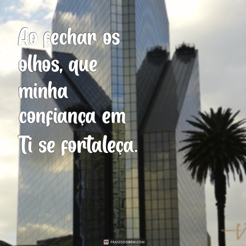 Frases Inspiradoras para Oração Noturna: Fortaleça sua Fé Antes de Dormir 