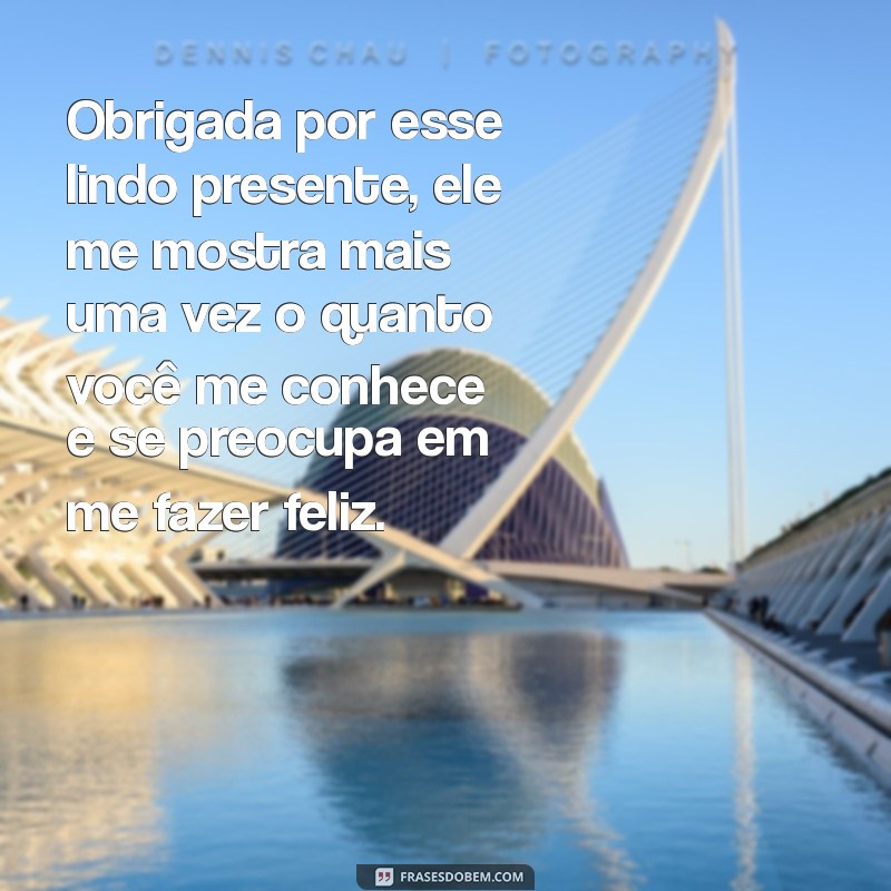 Surpreenda seu marido com frases de agradecimento pelo presente perfeito 