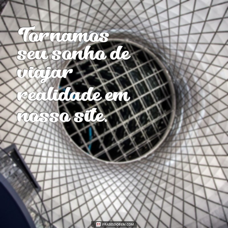 Descubra as melhores frases para decorar seu sítio e encantar seus convidados 