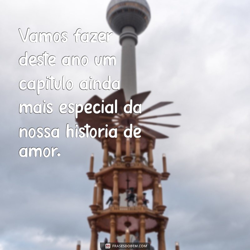 Descubra as melhores frases para celebrar o ano novo em casal 