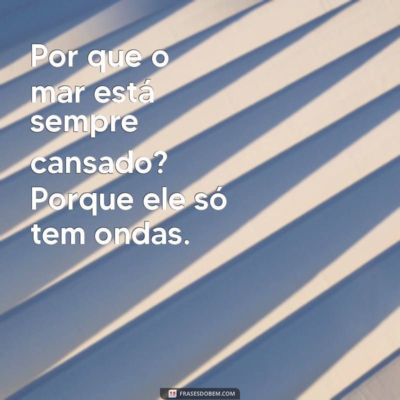Divirta-se com as 70 melhores piadas engraçadas para alegrar o seu dia!