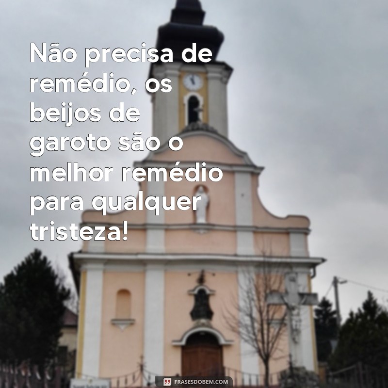 Descubra as melhores frases de mil beijos de garoto para se apaixonar ainda mais! 