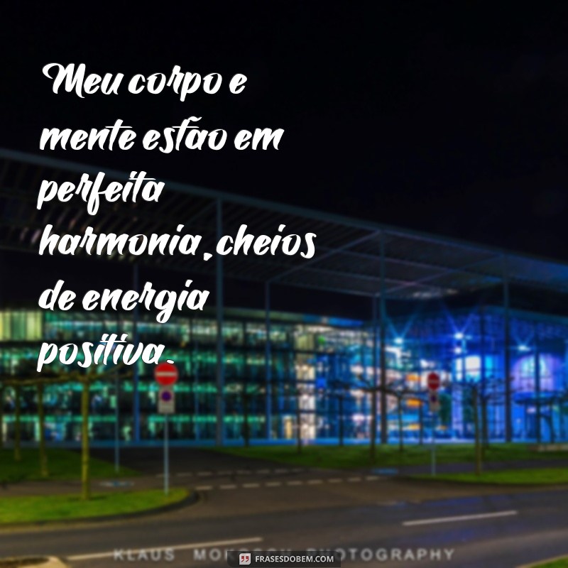 Descubra as melhores frases de energias positivas para atrair boas vibrações e transformar sua vida! 