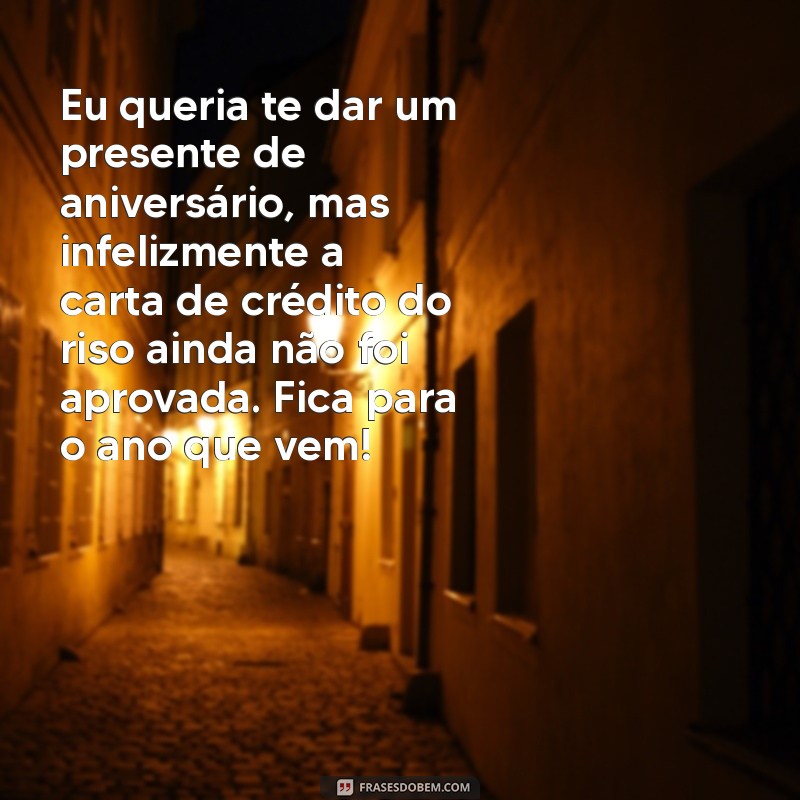 Surpreenda seu amigo com uma mensagem de aniversário engraçada - Dicas e exemplos! 