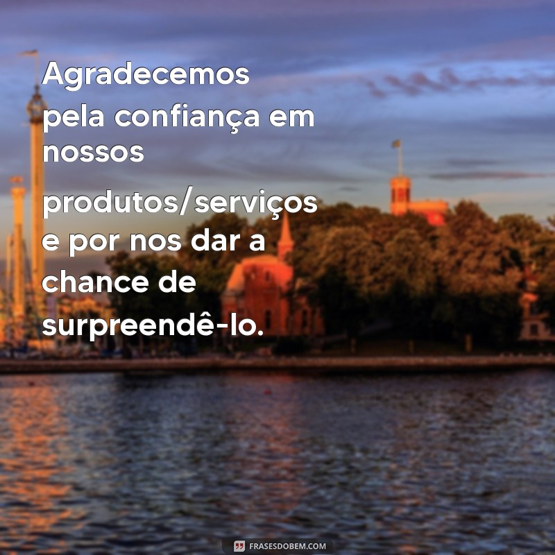 Encante seus clientes com as melhores frases de agradecimento 