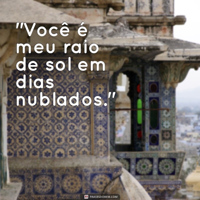 frases cantadas fofas 