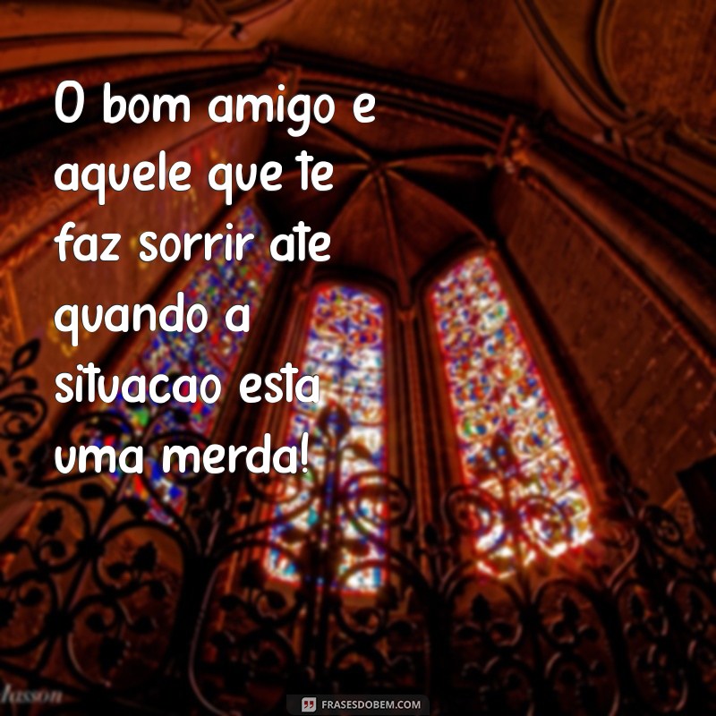 Surpreenda seus amigos com as melhores frases engraçadas para o Dia do Amigo! 