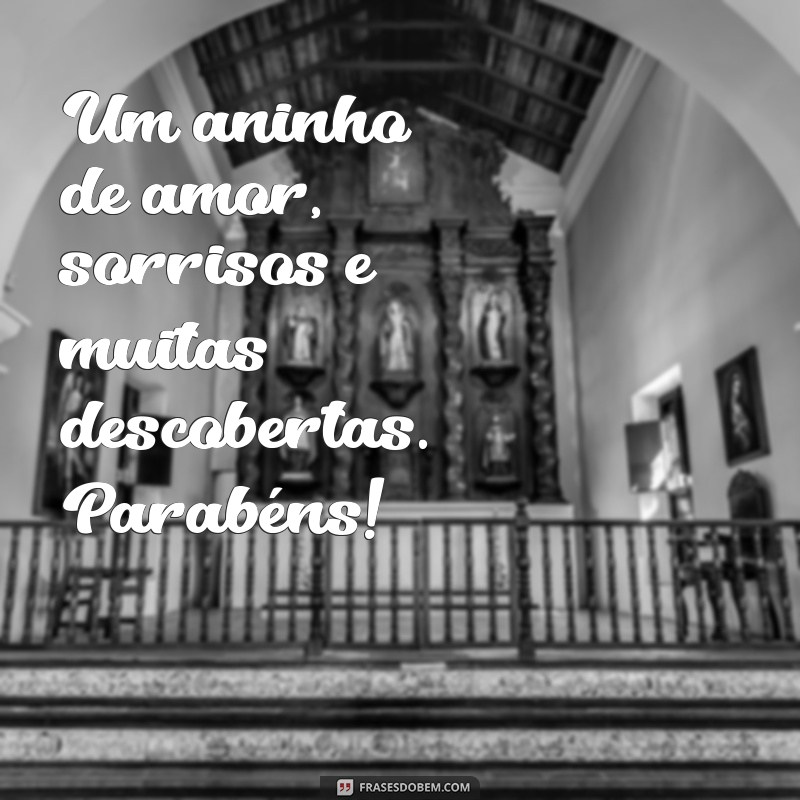 1 Aninho: Dicas para uma Mensagem Inesquecível de Aniversário 