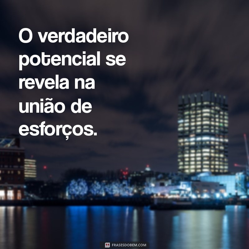 Frases Inspiradoras para Fortalecer Parcerias Empresariais 