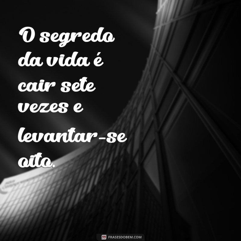 Frases Impactantes para Status: Inspire-se com Reflexões sobre a Vida 